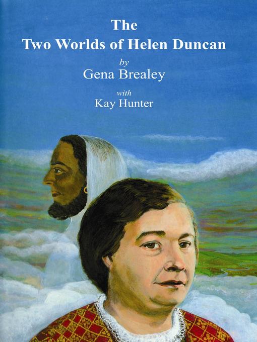 Title details for The Two Worlds of Helen Duncan by Gena Brealey - Wait list